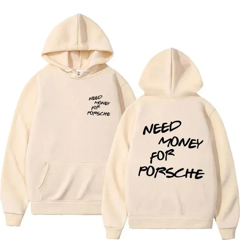 Drôle Besoin D'argent Pour Porsche Lettre Imprimer Sweat À Capuche